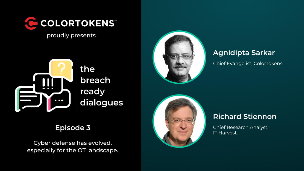Episode 3: Cyber defense has evolved, especially for the OT landscape.
