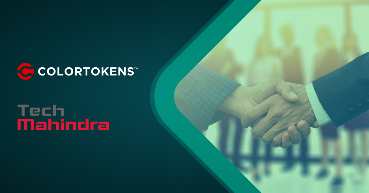 ColorTokens, Tech Mahindra Go Big on Microsegmentation to Secure Global Enterprises
